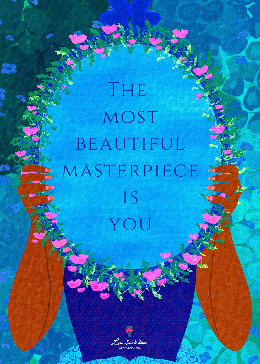 You are the Masterpiece